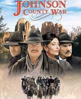 Смотреть Всадники правосудия Онлайн / Watch Johnson County War [2002] Online